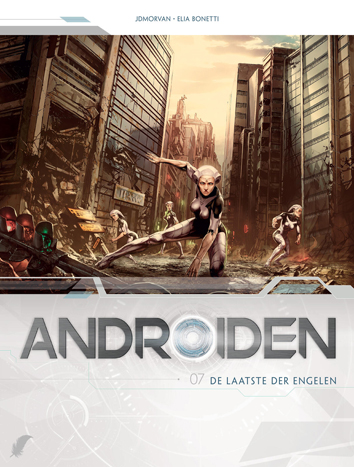 De laatste der engelen | Andro�den | Striparchief