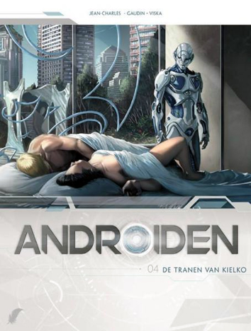 De tranen van Kielko | Andro�den | Striparchief
