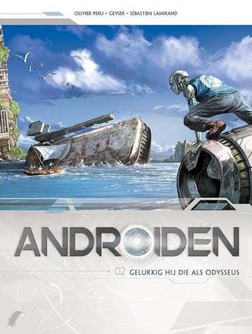 Gelukkig hij die als Odysseus | Andro�den | Striparchief